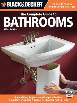 cover image of Black & Decker The Complete Guide to Bathrooms